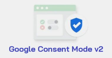 Google Consent Mode v2 pour les Applications Mobiles